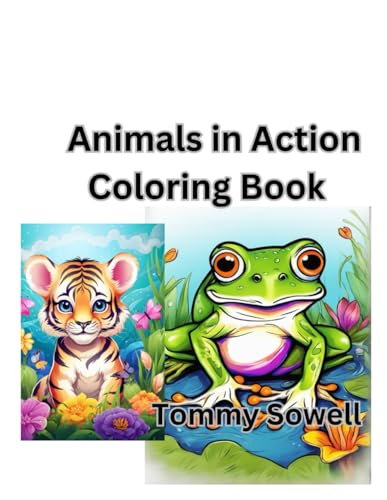 Animals in Action Coloring Book: von Independently published